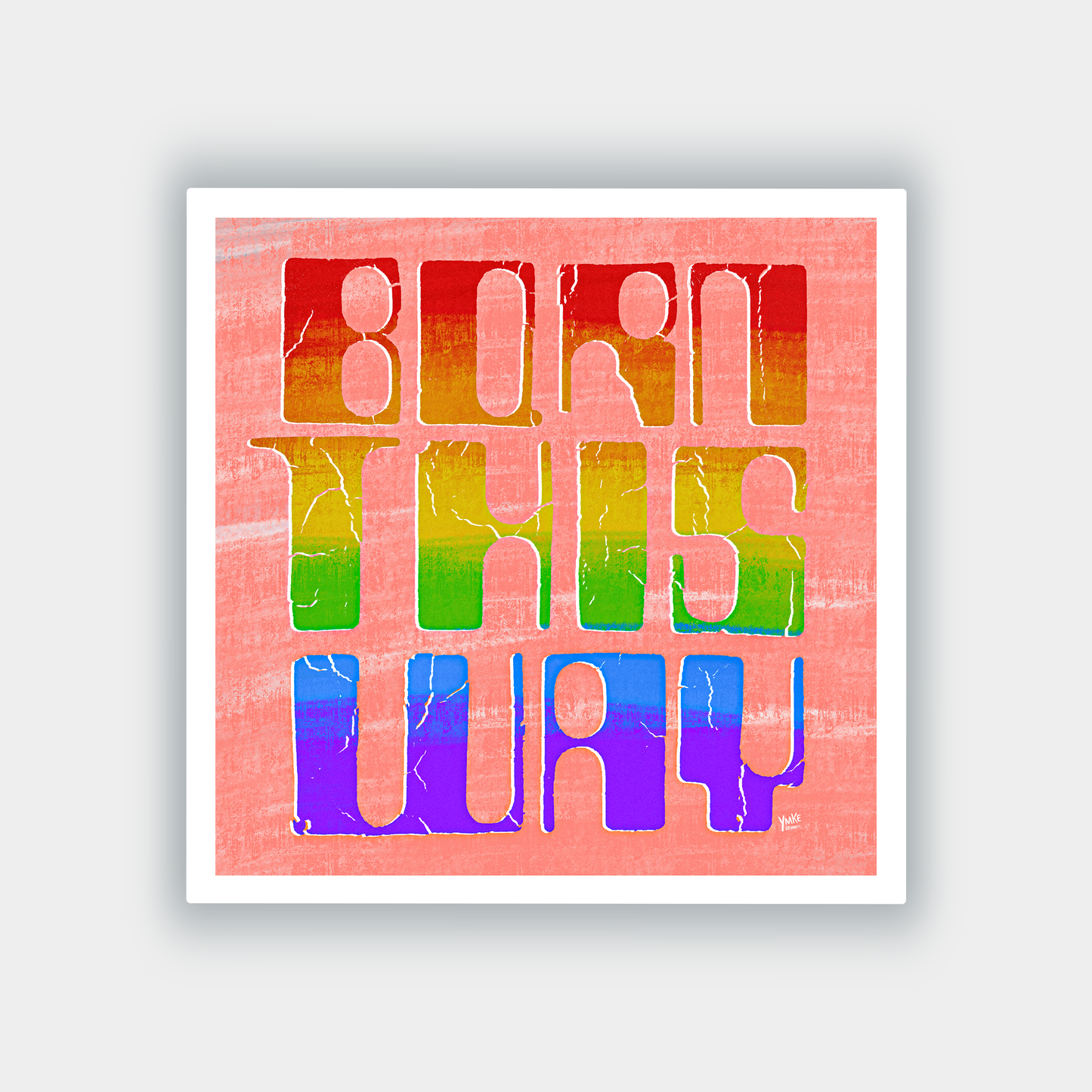 Art print - Born This Way